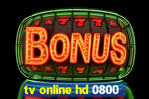 tv online hd 0800